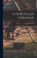 A New Polish Grammar