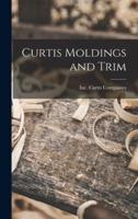Curtis Moldings and Trim