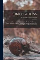 Translations : Forms of Ceremonial, &amp;c., on the Death of the Dowager Queen, and of the Emperor Taoukwong ; Also an Account of the Celebrated Porcelain Tower of Nanking