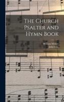 The Church Psalter and Hymn Book