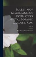 Bulletin of Miscellaneous Information /Royal Botanic Gardens, Kew.; 1904-05