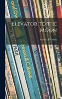 Elevator to the Moon