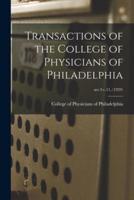 Transactions of the College of Physicians of Philadelphia; Ser.3