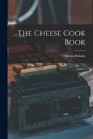 The Cheese Cook Book
