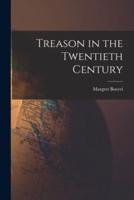 Treason in the Twentieth Century