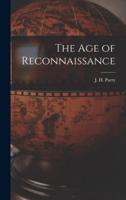 The Age of Reconnaissance