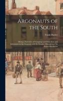 Argonauts of the South