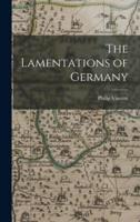 The Lamentations of Germany
