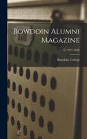 Bowdoin Alumni Magazine; 12 (1937-1938)