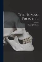 The Human Frontier