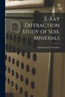 X-Ray Diffraction Study of Soil Minerals