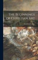 The Beginnings of Christian Art