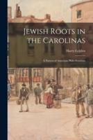 Jewish Roots in the Carolinas