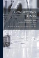 Connecting Links [Microform]