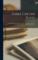 Three Cretan Plays
