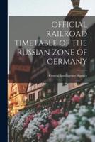 Official Railroad Timetable of the Russian Zone of Germany