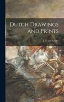 Dutch Drawings and Prints