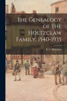 The Genealogy of the Holtzclaw Family, 1540-1935