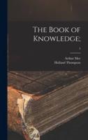 The Book of Knowledge;; 5