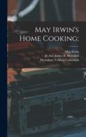 May Irwin's Home Cooking;