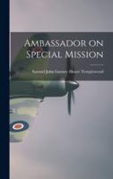 Ambassador on Special Mission