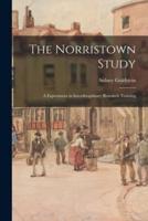 The Norristown Study; a Experiment in Interdisciplinary Research Training