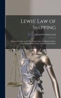 Lewis' Law of Shipping [Microform]