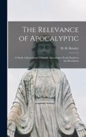 The Relevance of Apocalyptic