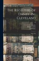 The Registers of Danby-in-Cleveland