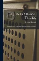 Jiu-Jitsu Combat Tricks