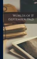 Worlds of IF (September 1962)