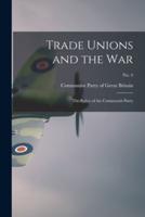 Trade Unions and the War
