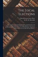 The Local Elections [Microform]