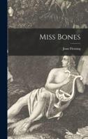 Miss Bones