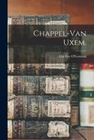 Chappel-Van Uxem.