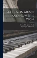 Success in Music and How It Is Won