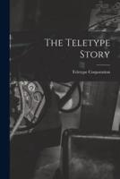 The Teletype Story