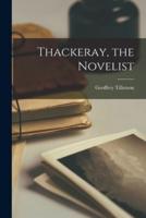Thackeray, the Novelist