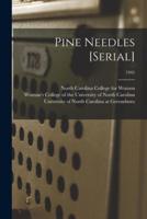 Pine Needles [Serial]; 1945