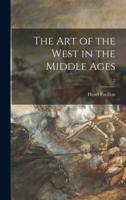 The Art of the West in the Middle Ages; 2