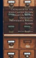 Catalogue of the John Carter Brown Library in Brown University, Providence, Rhode Island; v.1:pt.1