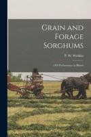 Grain and Forage Sorghums