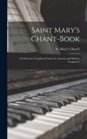 Saint Mary's Chant-Book