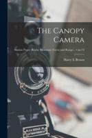 The Canopy Camera; No.72