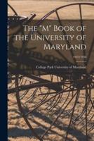 The "M" Book of the University of Maryland; 1937/1938