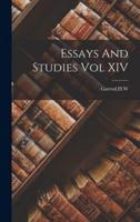 Essays And Studies Vol XIV