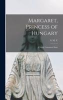 Margaret, Princess of Hungary