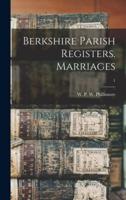 Berkshire Parish Registers. Marriages; 1