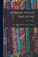 African Violet Magazine.; V.3