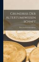 Grundriss Der Altertumswissenschaft